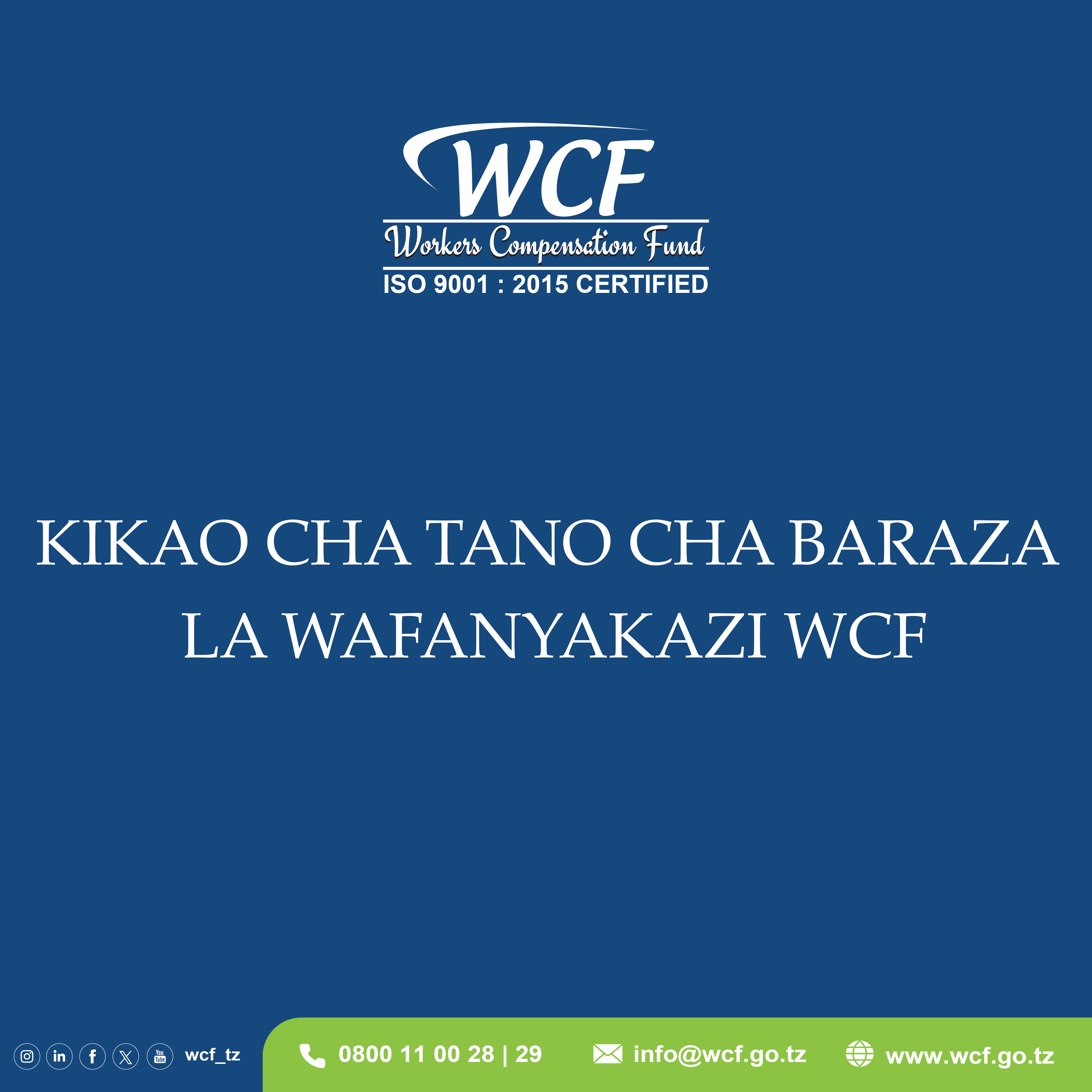 KIKAO CHA TANO CHA BARAZA LA WAFANYAKAZI WCF